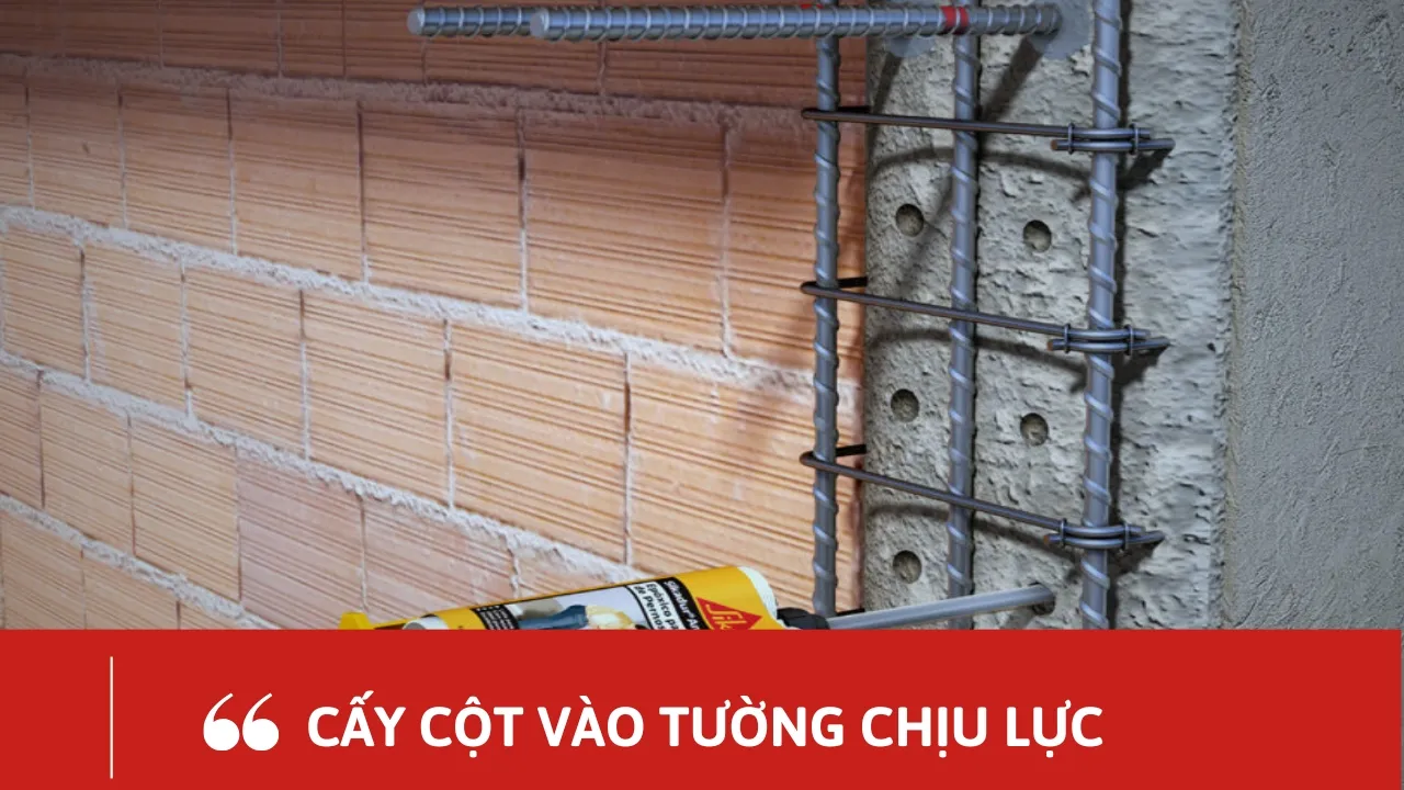 Cấy cột vào tường chịu lực là gì?