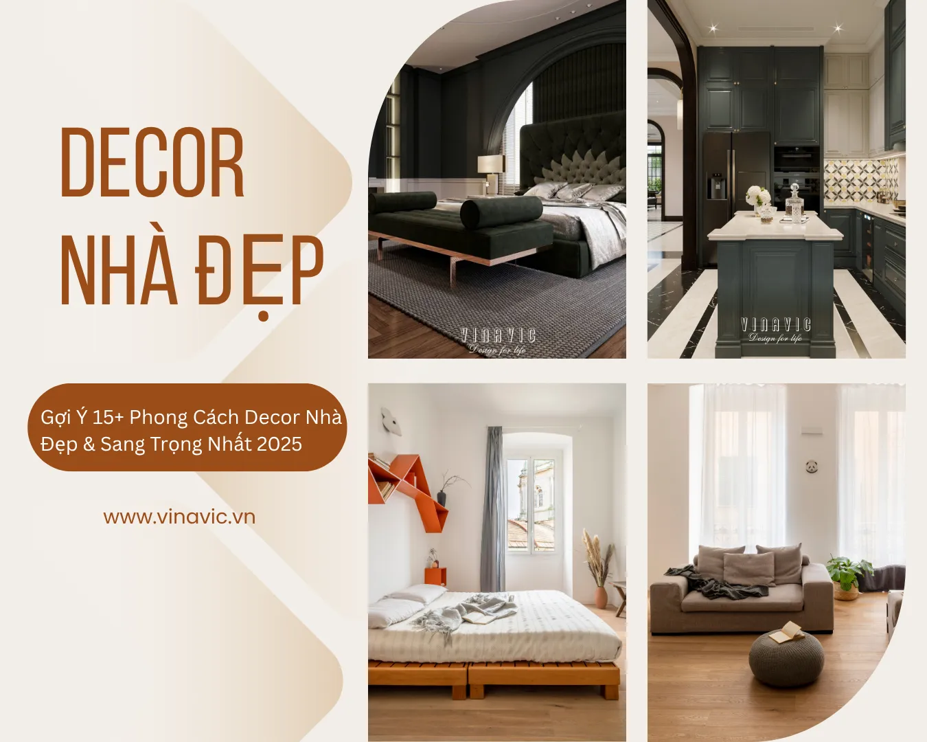 Gợi Ý 15+ Phong Cách Decor Nhà Đẹp & Sang Trọng Nhất 2025