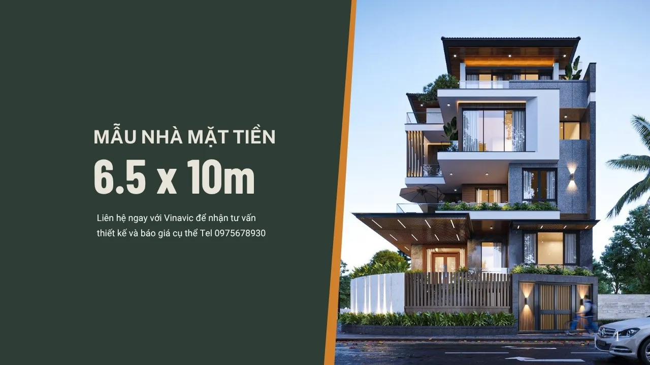 39 mẫu nhà 6.5 x10m thiết kế đẹp, đa công năng tiện nghi