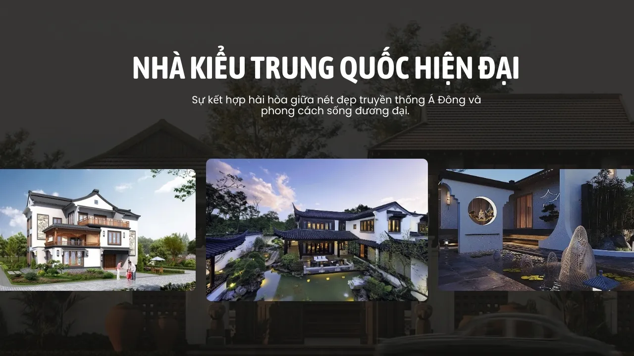 Nhà Kiểu Trung Quốc Hiện Đại Có Gì Khác Biệt So Với Truyền Thống?