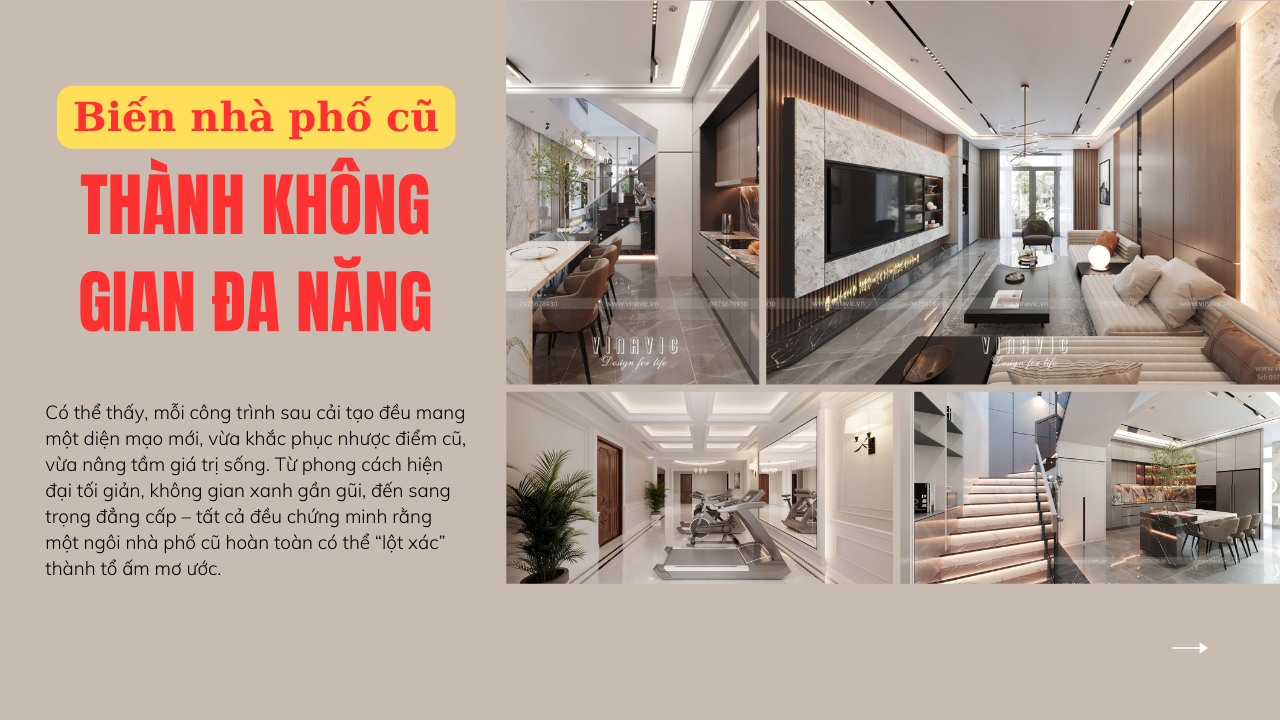 Cải tạo nhà phố cũ – Giải pháp lột xác ngoạn mục cho không gian sống