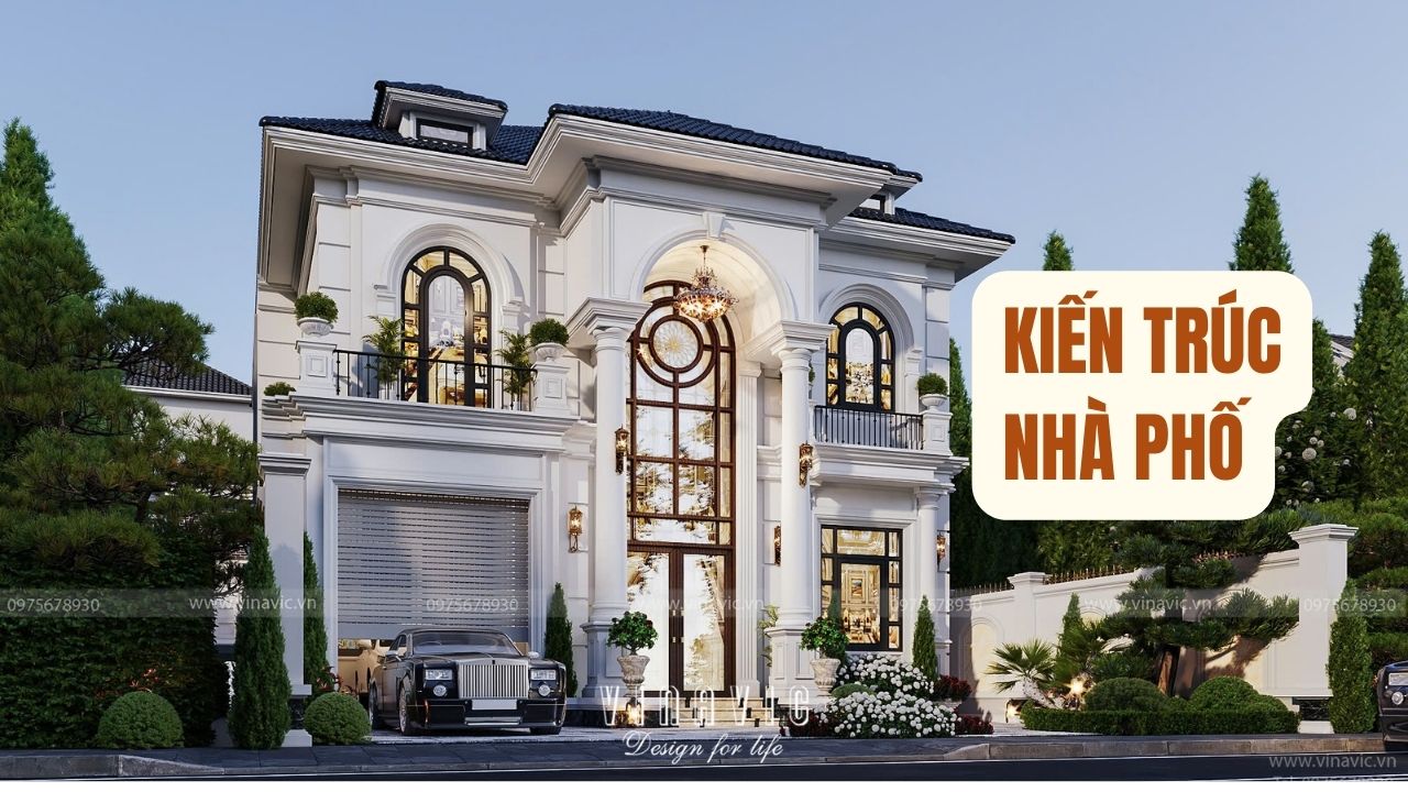 Không gian sống chuẩn mực từ kiến trúc nhà phố