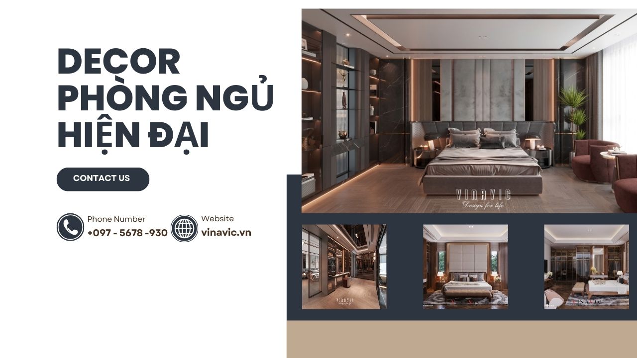 Thay đổi diện mạo với 19+ ý tưởng decor phòng ngủ hiện đại siêu đẹp