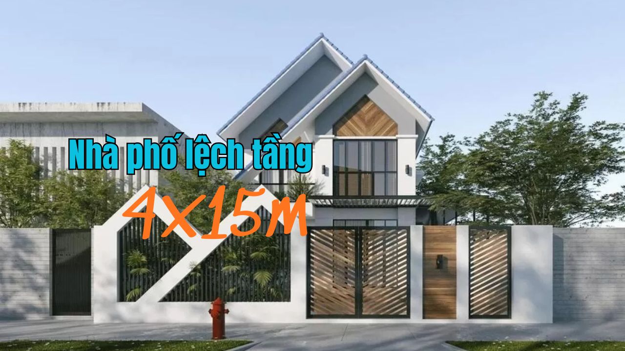 Nhà phố lệch tầng 4x15m – Giải pháp tối ưu cho không gian sống hiện đại