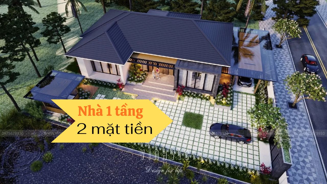 Khám phá ngay những điểm nổi bật của mẫu nhà 2 mặt tiền 1 tầng và chi phí chi tiết bên dưới