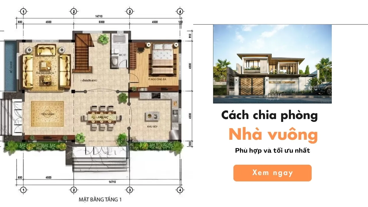 Hướng dẫn cách chia phòng trong nhà vuông​ tối ưu nhất
